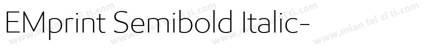 EMprint Semibold Italic字体转换